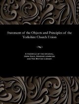 Statement of the Objects and Principles of the Yorkshire Church Union