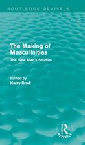Routledge Revivals - The Making of Masculinities (Routledge Revivals)