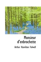 Monsieur D'Enbrochette