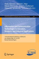 Communications in Computer and Information Science 594 - Information and Communication Technologies in Education, Research, and Industrial Applications