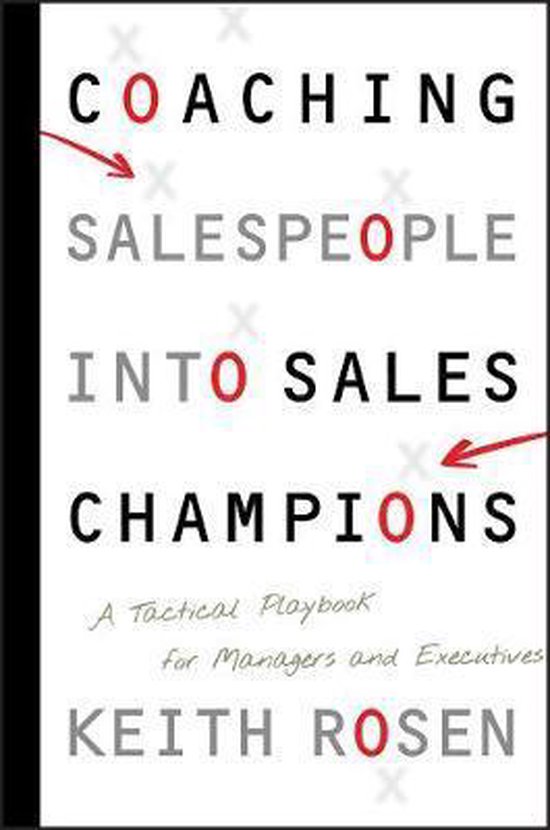 Coaching Salespeople Into Sales Champion