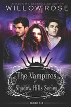 Vampires of Shadow Hills-The Vampires of Shadow Hills Series