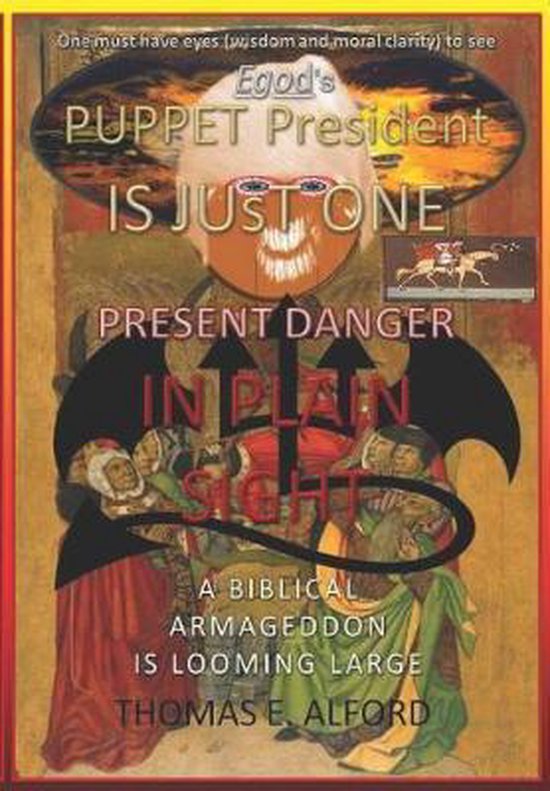 Puppet President, Thomas E Alford 9780578453194 Boeken