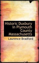 Historic Duxbury in Plymouth County Massachusetts