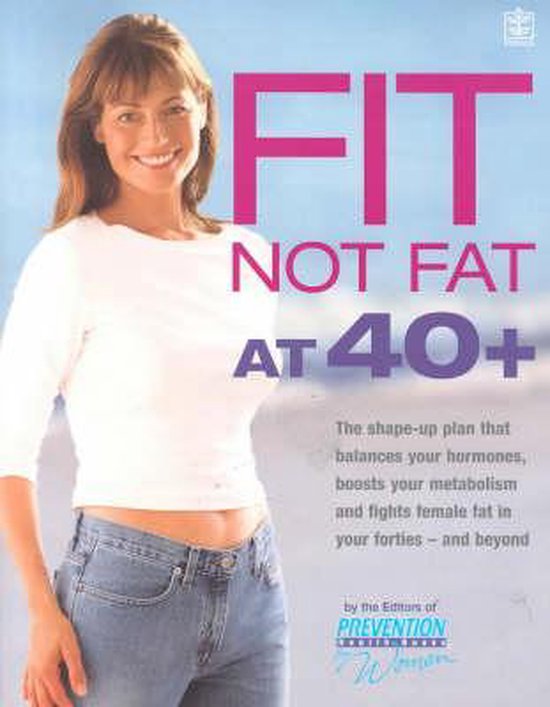 9781405041799 - Fit Not Fat at 40 Plus