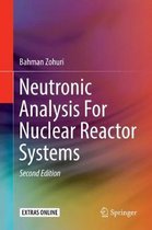 Neutronic Analysis for Nuclear Reactor Systems