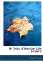 An Outline of American State Literature