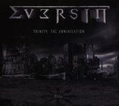 Eversin - Trinity; The Annihilation (CD)
