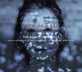 Poem Of A Cell. Vol. 1: Song Of Songs