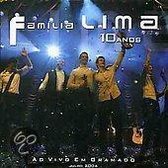 Familia Lima-10 Anos Ao Vivo No Gramado