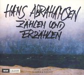 Hans Abrahamsen: Zählen und Erzählen