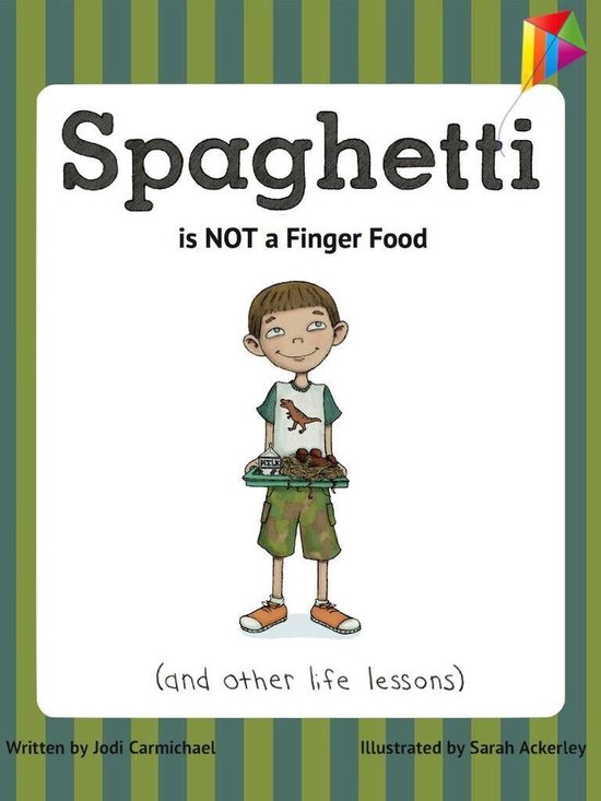 Spaghetti is NOT a Finger Food