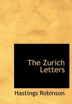 The Zurich Letters