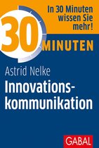 30 Minuten - 30 Minuten Innovationskommunikation