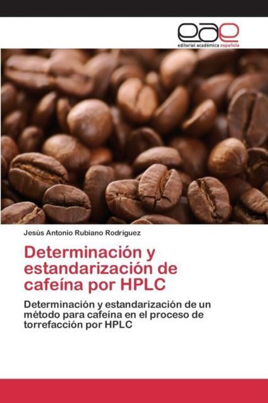 Determinación y estandarización de cafeína por HPLC - cover