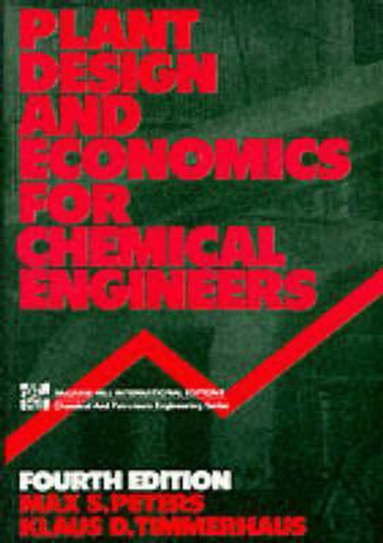 Plant Design and Economics for Chemical Engineers, Max Peters ...