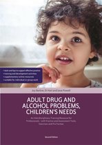Adult Drug & Alcohol Problems Childrens