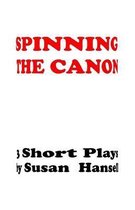 Spinning the Canon