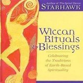 Wiccan Rituals and Blessings
