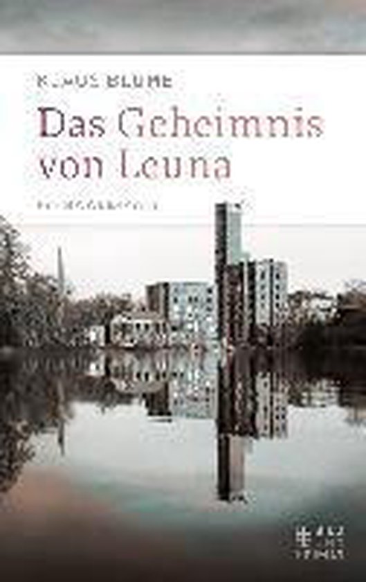 Das Geheimnis von Leuna - cover