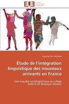 Étude de l'intégration linguistique des nouveaux arrivants en France