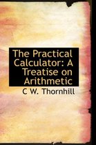 The Practical Calculator