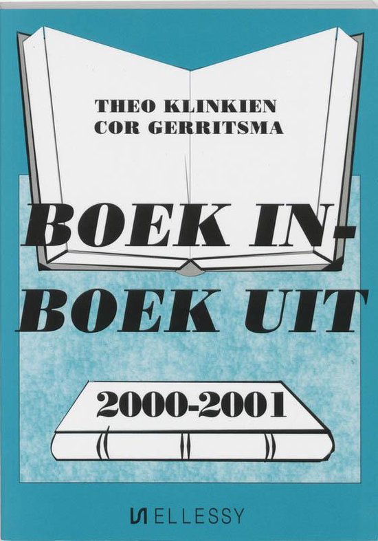 Cover van het boek 'Boek in - Boek uit / 2000/2001 / druk 1' van T. Klinkien en  Klinkien