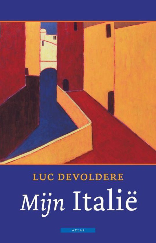 Cover van het boek 'Mijn Italië' van Luc Devoldere