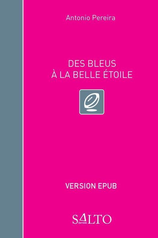 Des Bleus à la belle étoile - cover