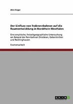 Der Einfluss von Trabrennbahnen auf die Raumentwicklung in Nordrhein-Westfalen