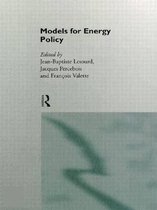 Routledge New International Studies in Economic Modelling- Models for Energy Policy