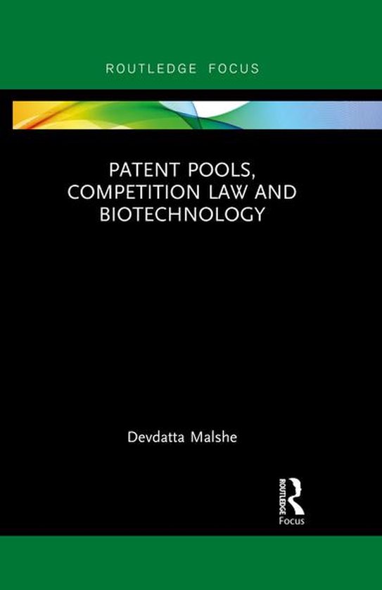 Routledge Research in Intellectual Property - Patent Pools,  ... - cover