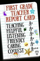 First Grade Teacher Report Card