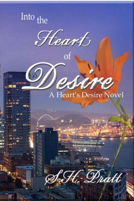 Into the Heart of Desire (ebook), S H Pratt 9780991163212 Boeken