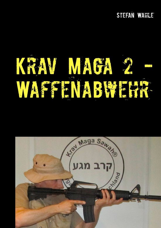 Krav Maga 2 - Waffenabwehr - cover