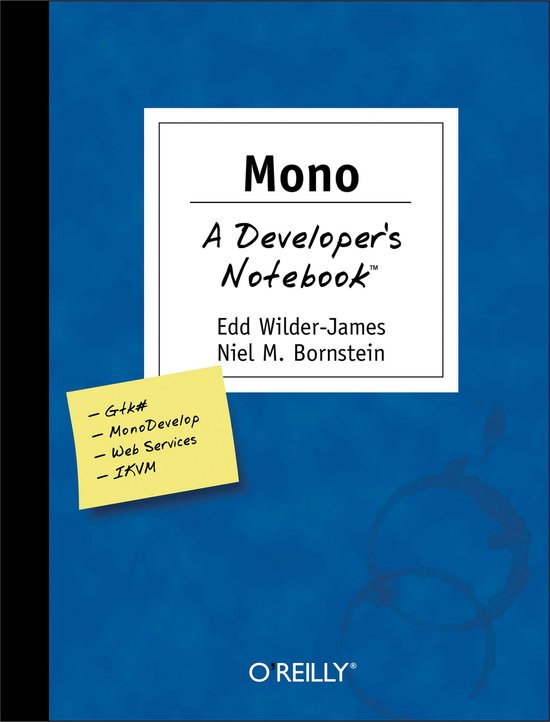 Mono: A Developer's Notebook (ebook), Edd Dumbill | 9781449343699 ...