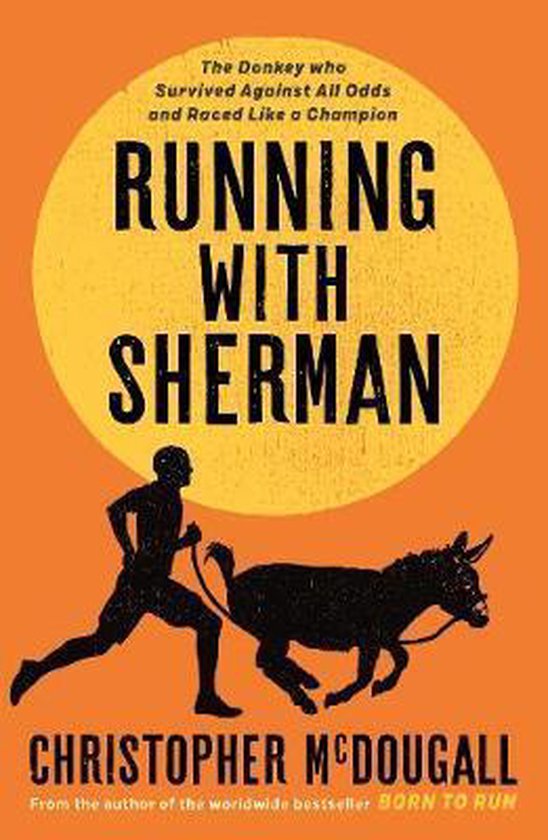 Running with Sherman