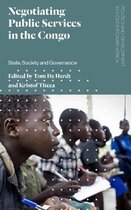 Politics and Development in Contemporary Africa- Negotiating Public Services in the Congo
