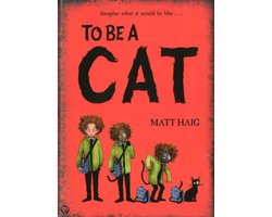 To Be A Cat