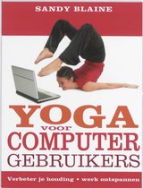 Yoga Voor Computergebruikers