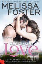 Love in Bloom: The Ryders 2 - Claimed by Love (Love in Bloom: The Ryders)
