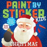 Paint by Sticker Kids Christmas Create 10 Pictures One Sticker at a Time Includes Glitter Stickers