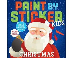 Paint by Sticker Kids Christmas Create 10 Pictures One Sticker at a Time Includes Glitter Stickers