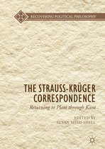 Recovering Political Philosophy - The Strauss-Krüger Correspondence