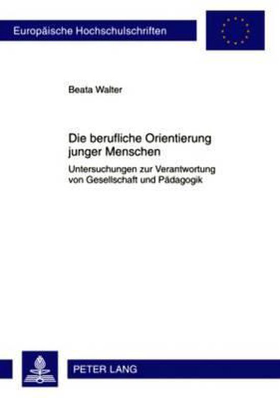 Die berufliche Orientierung junger Menschen - cover