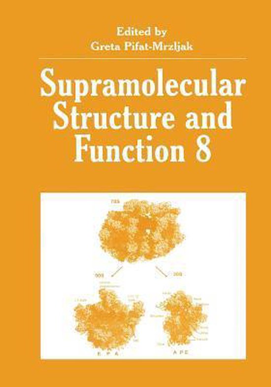 Supramolecular Structure and Function 8 | 9781475787535 | Greta Pifat ...