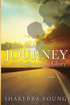 A Single Mother's Journey from Suffering to Glory