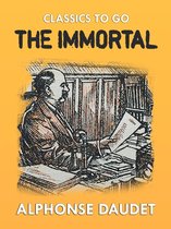 Classics To Go - The Immortal