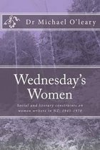 Wednesday's Women: Social and literary constraints on women writers in NZ