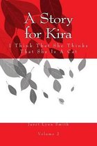 A Story for Kira